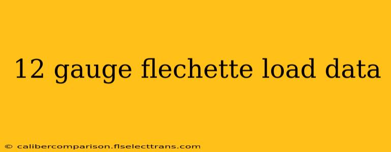 12 gauge flechette load data