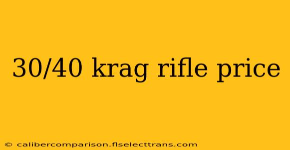 30/40 krag rifle price