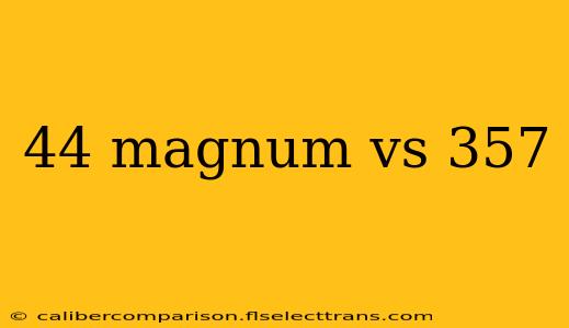 44 magnum vs 357