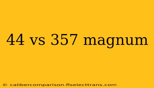 44 vs 357 magnum