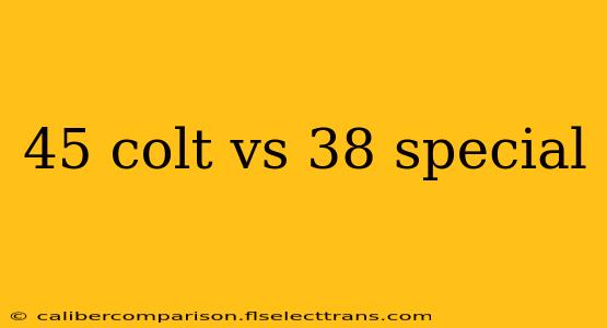 45 colt vs 38 special