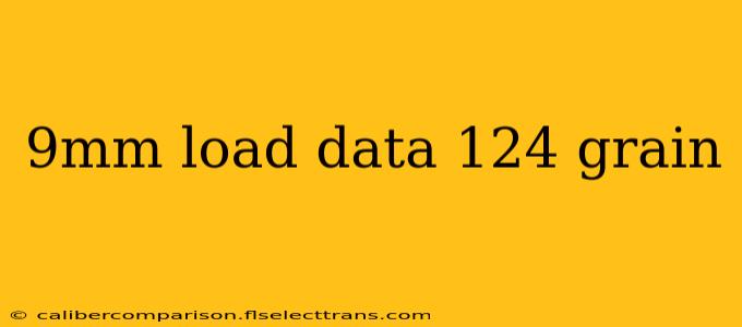 9mm load data 124 grain