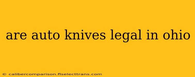 are auto knives legal in ohio