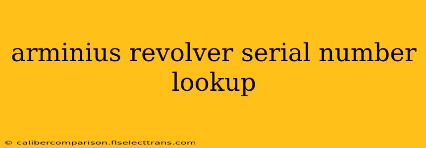 arminius revolver serial number lookup