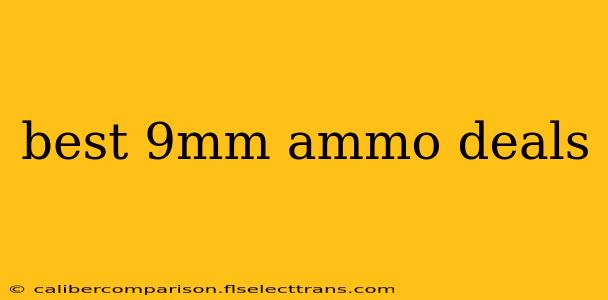 best 9mm ammo deals