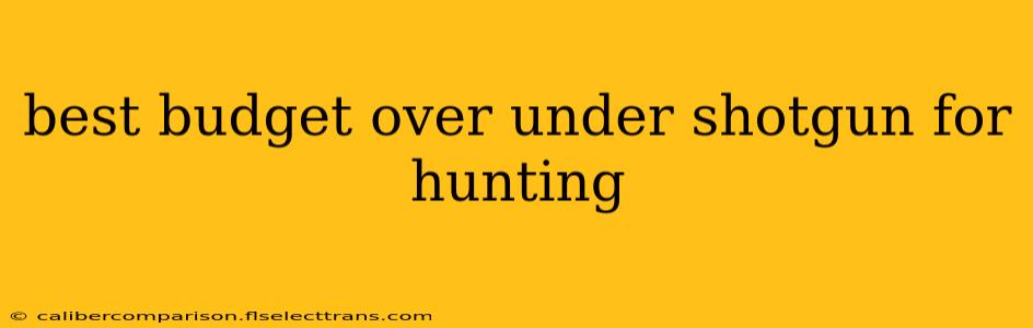 best budget over under shotgun for hunting