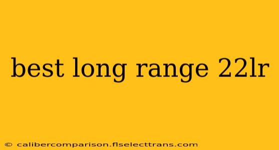 best long range 22lr