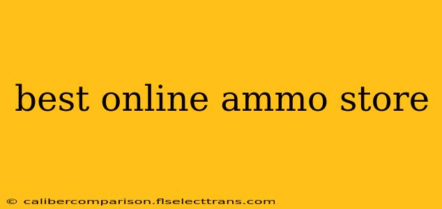 best online ammo store