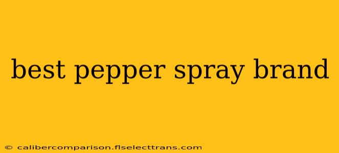 best pepper spray brand