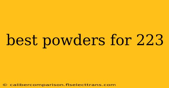 best powders for 223