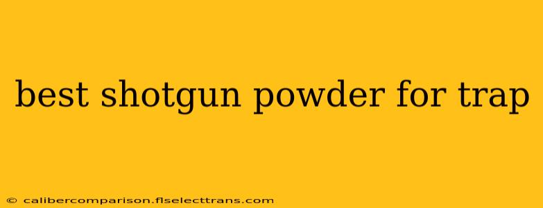 best shotgun powder for trap