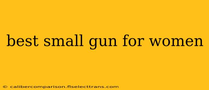 best small gun for women