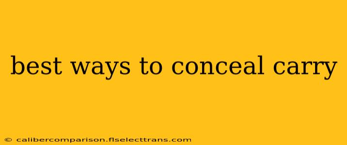 best ways to conceal carry