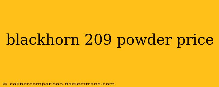 blackhorn 209 powder price