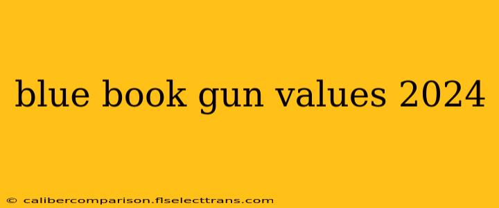 blue book gun values 2024