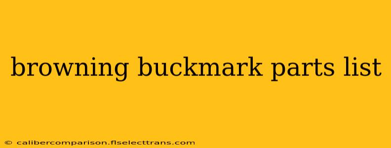 browning buckmark parts list