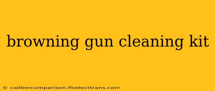 browning gun cleaning kit