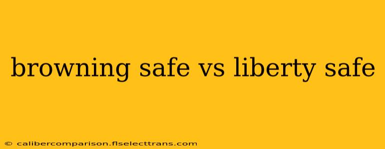 browning safe vs liberty safe