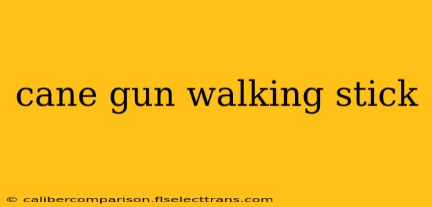 cane gun walking stick