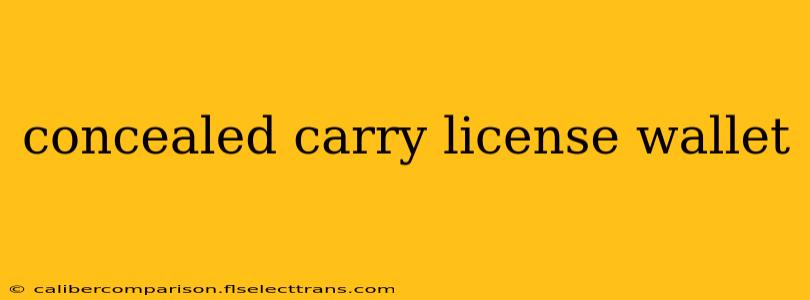 concealed carry license wallet