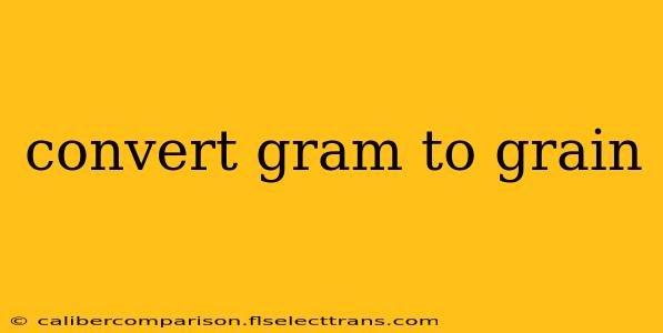 convert gram to grain