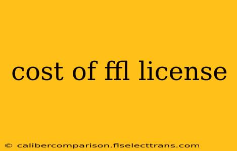 cost of ffl license