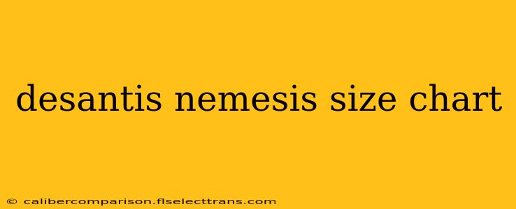 desantis nemesis size chart