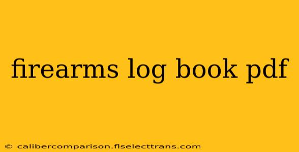 firearms log book pdf