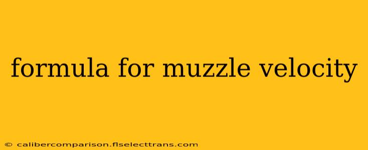 formula for muzzle velocity