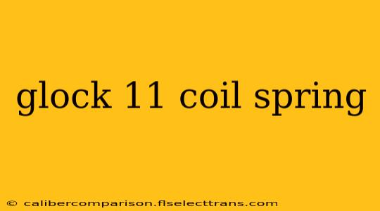 glock 11 coil spring