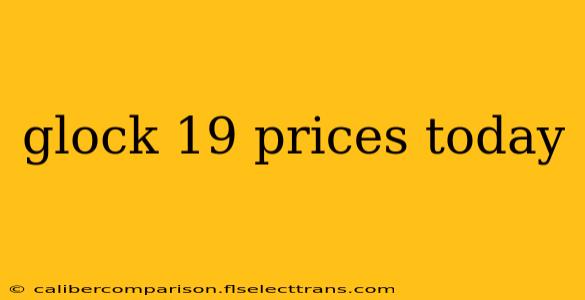 glock 19 prices today