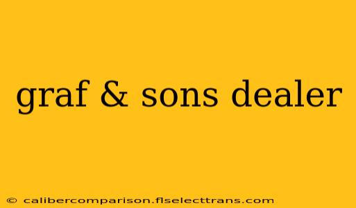 graf & sons dealer