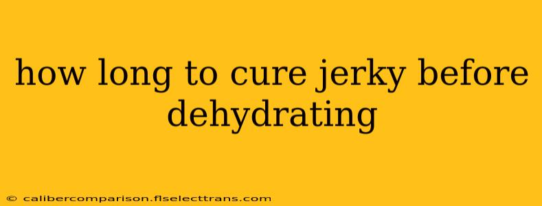 how long to cure jerky before dehydrating