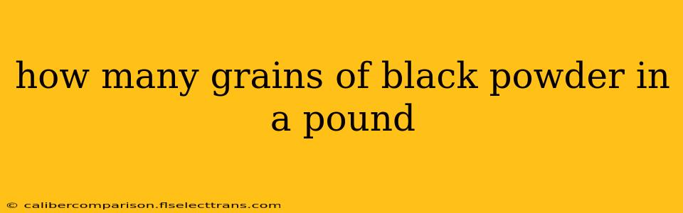 how many grains of black powder in a pound