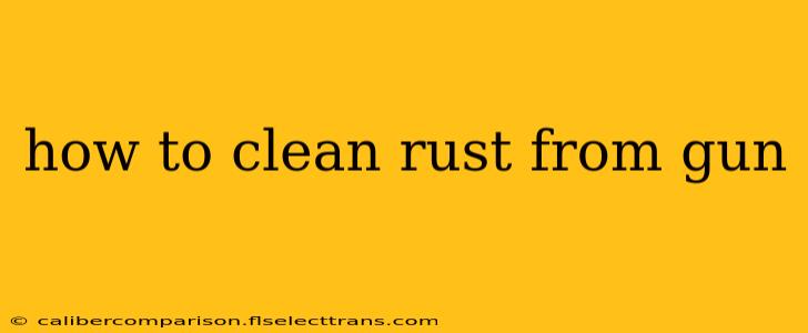 how to clean rust from gun