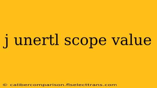 j unertl scope value