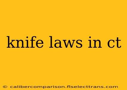 knife laws in ct