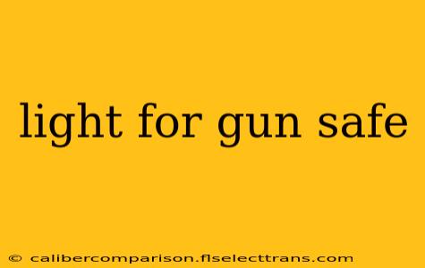 light for gun safe