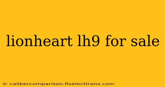 lionheart lh9 for sale