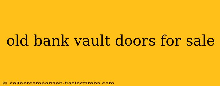 old bank vault doors for sale