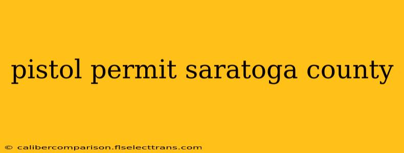 pistol permit saratoga county