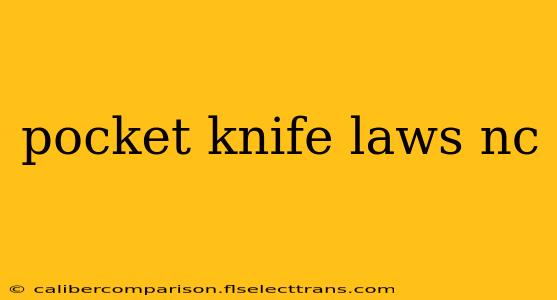 pocket knife laws nc