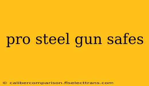 pro steel gun safes