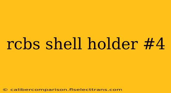 rcbs shell holder #4