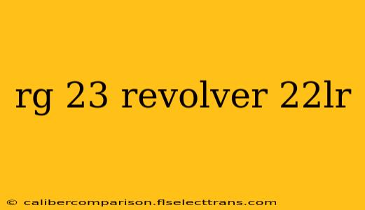 rg 23 revolver 22lr