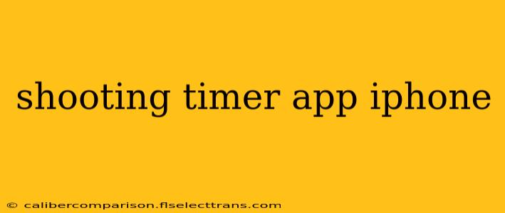 shooting timer app iphone