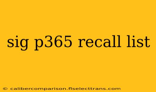 sig p365 recall list