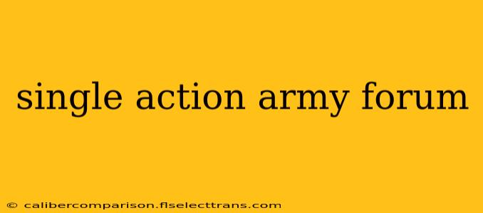 single action army forum