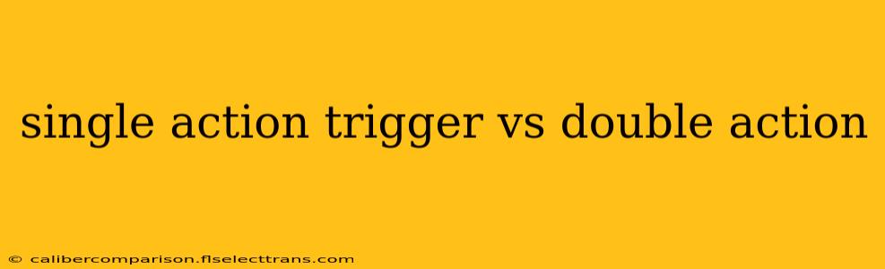 single action trigger vs double action