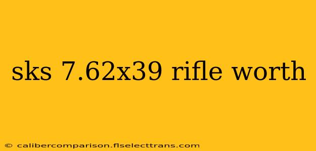 sks 7.62x39 rifle worth